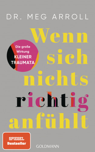 Meg Arroll: Wenn sich nichts richtig anfühlt