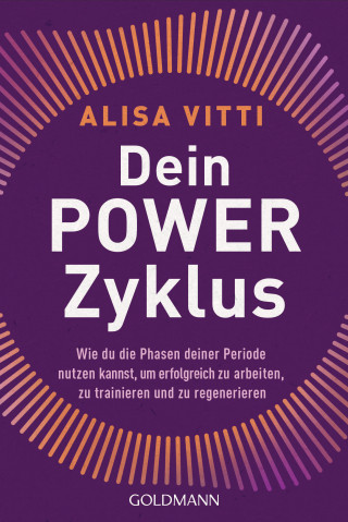 Alisa Vitti: Dein Powerzyklus