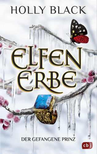 Holly Black: Elfenerbe – Der gefangene Prinz