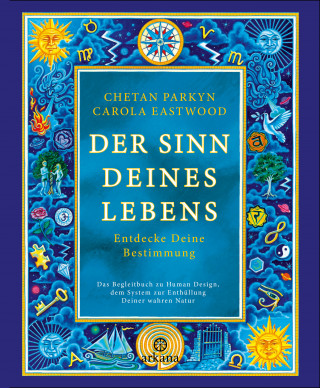 Chetan Parkyn, Carola Eastwood: Der Sinn Deines Lebens