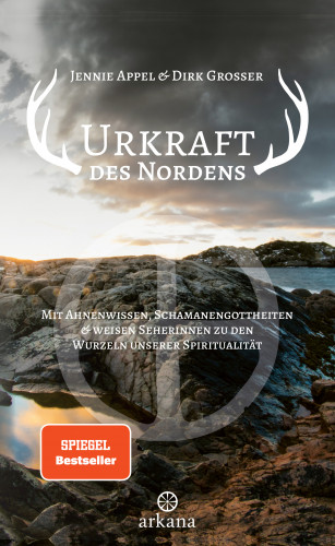 Jennie Appel, Dirk Grosser: Urkraft des Nordens