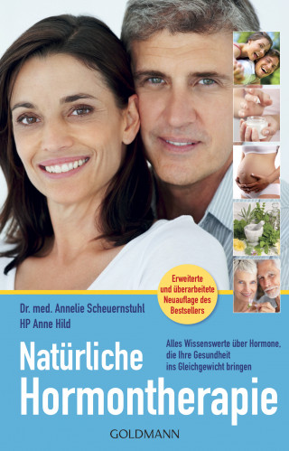 Dr. med. Annelie Scheuernstuhl, Anne Hild: Natürliche Hormontherapie