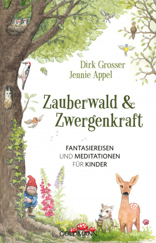 Dirk Grosser, Jennie Appel: Zauberwald & Zwergenkraft