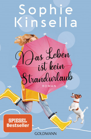 Sophie Kinsella: Das Leben ist kein Strandurlaub