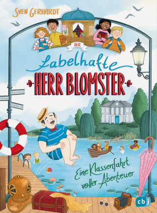 Sven Gerhardt: Der fabelhafte Herr Blomster – Eine Klassenfahrt voller Abenteuer