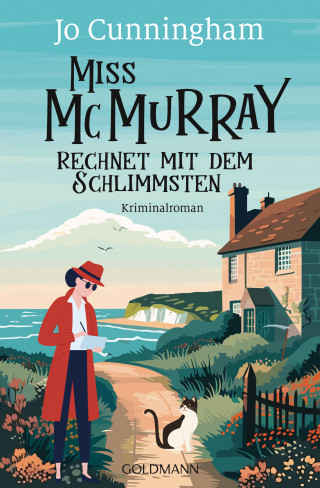 Jo Cunningham: Miss McMurray rechnet mit dem Schlimmsten