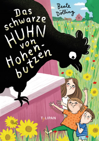 Beate Dölling: Das schwarze Huhn von Hohenbutzen