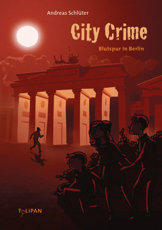 Andreas Schlüter: City Crime - Blutspur in Berlin