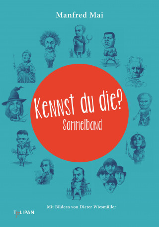 Manfred Mai: Kennst du die? Sammelband - E-Book