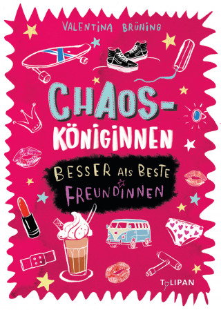 Valentina Brüning: Chaosköniginnen