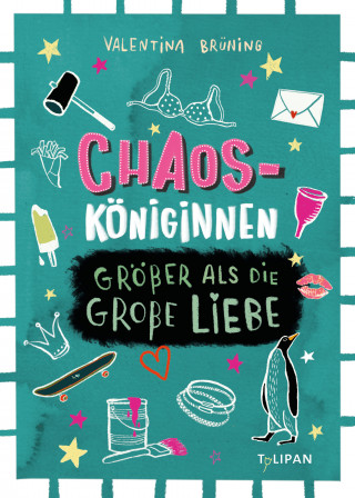Valentina Brüning: Chaosköniginnen