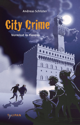 Andreas Schlüter: City Crime – Vermisst in Florenz