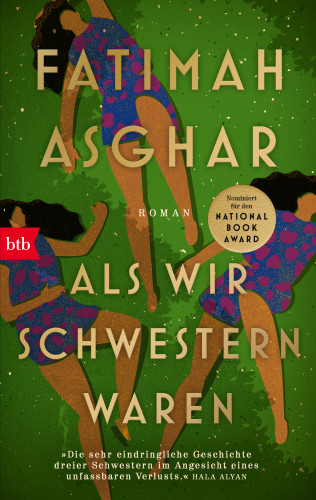 Fatimah Asghar: Als wir Schwestern waren