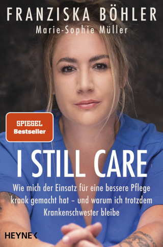 Franziska Böhler, Marie-Sophie Müller: I still care