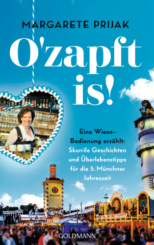 Margarete Prijak: O'zapft is!