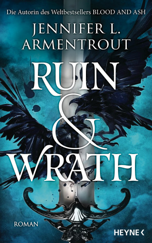 Jennifer L. Armentrout: Ruin and Wrath