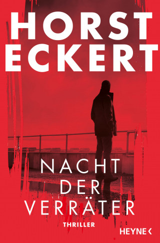 Horst Eckert: Nacht der Verräter