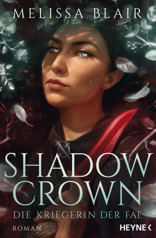 Melissa Blair: Shadow Crown – Die Kriegerin der Fae