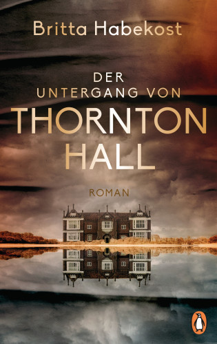 Britta Habekost: Der Untergang von Thornton Hall