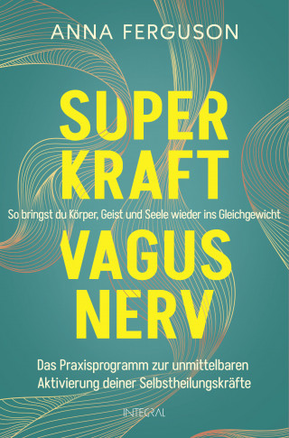 Anna Ferguson: Superkraft Vagusnerv