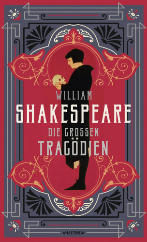 William Shakespeare: William Shakespeare, Die großen Tragödien