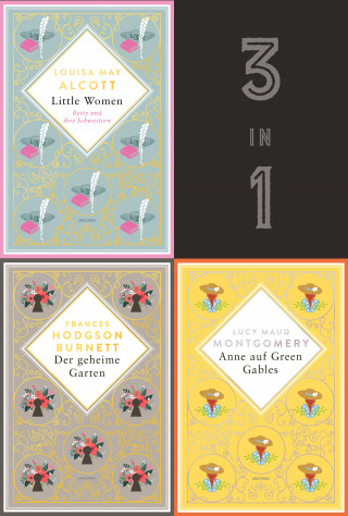 Lucy Maud Montgomery: Starke junge Frauen. Anne auf Green Gables, Der geheime Garten & Little Women (3in1-Bundle)