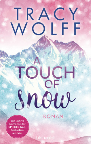 Tracy Wolff: A Touch of Snow