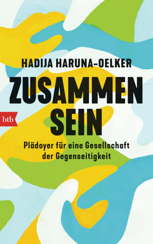 Hadija Haruna-Oelker: Zusammensein