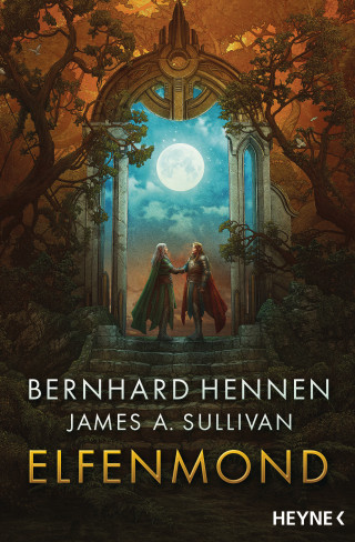 Bernhard Hennen, James A. Sullivan: Elfenmond