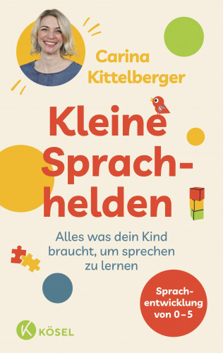 Carina Kittelberger: Kleine Sprachhelden