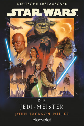 John Jackson Miller: Star Wars™ Die Jedi-Meister