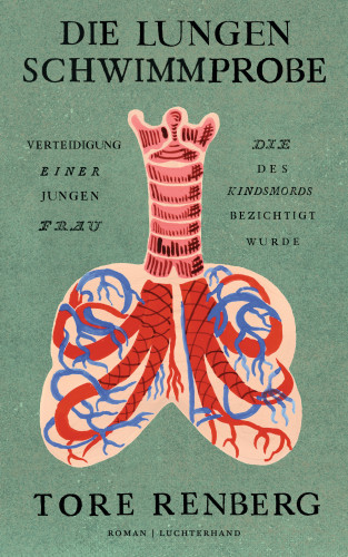 Tore Renberg: Die Lungenschwimmprobe