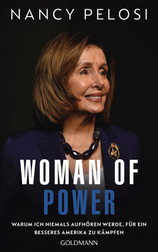 Nancy Pelosi: Woman of Power