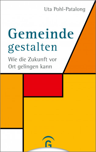 Uta Pohl-Patalong: Gemeinde gestalten