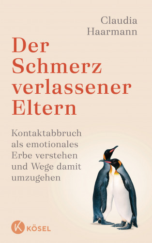 Claudia Haarmann: Der Schmerz verlassener Eltern