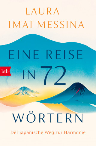 Laura Imai Messina: Eine Reise in 72 Wörtern