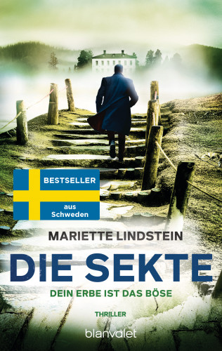 Mariette Lindstein: Die Sekte – Dein Erbe ist das Böse