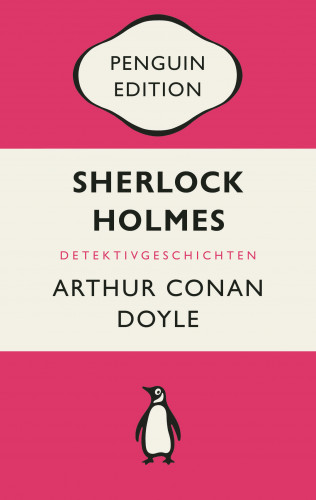 Arthur Conan Doyle: Sherlock Holmes