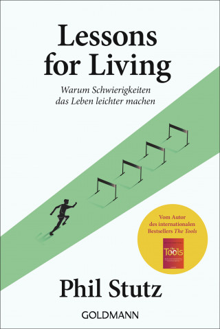 Phil Stutz: Lessons for living