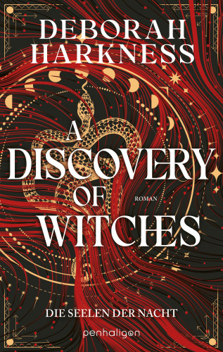 Deborah Harkness: A Discovery of Witches - Die Seelen der Nacht