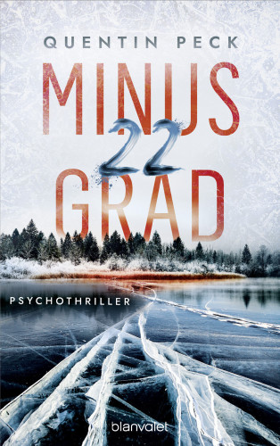 Quentin Peck: Minus 22 Grad