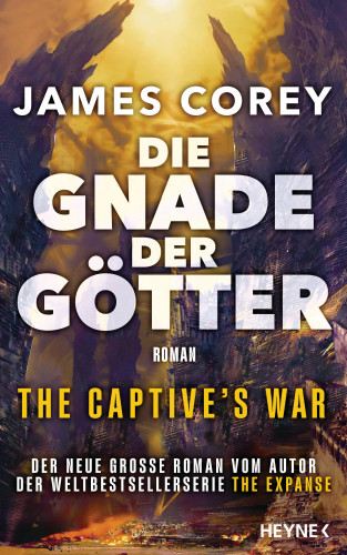 James Corey: Die Gnade der Götter – The Captive’s War