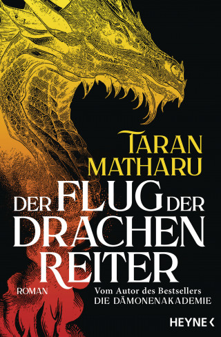 Taran Matharu: Der Flug der Drachenreiter
