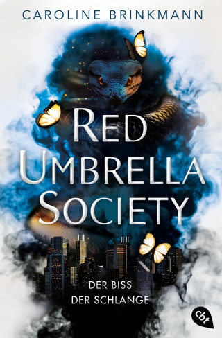 Caroline Brinkmann: Red Umbrella Society – Der Biss der Schlange