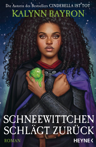 Kalynn Bayron: Schneewittchen schlägt zurück