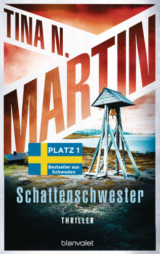 Tina N. Martin: Schattenschwester