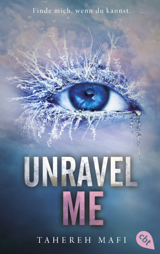 Tahereh Mafi: Unravel Me
