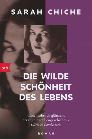 Sarah Chiche: Die wilde Schönheit des Lebens