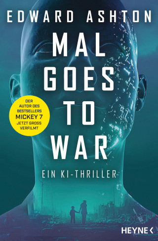 Edward Ashton: Mal goes to War