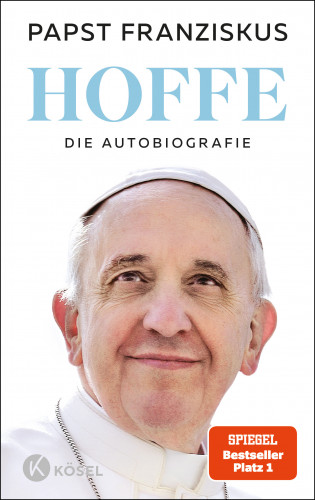 Papst Franziskus: Hoffe